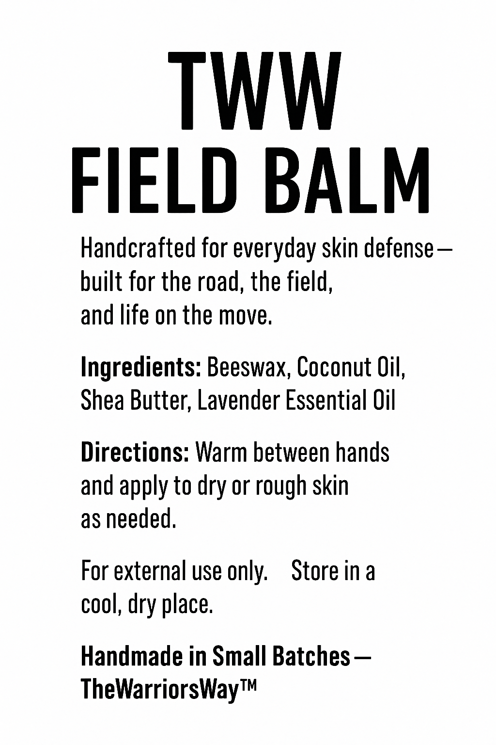 TWW Field Balm (8oz)